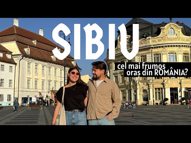 SIBIU: the city that puts ROMANIA on the map - top sights, restaurants and useful tips