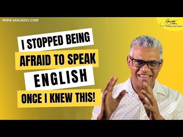 Overcome Hesitation & Speak English Fluently Like a Pro! | Sanjeev Jayaratnam