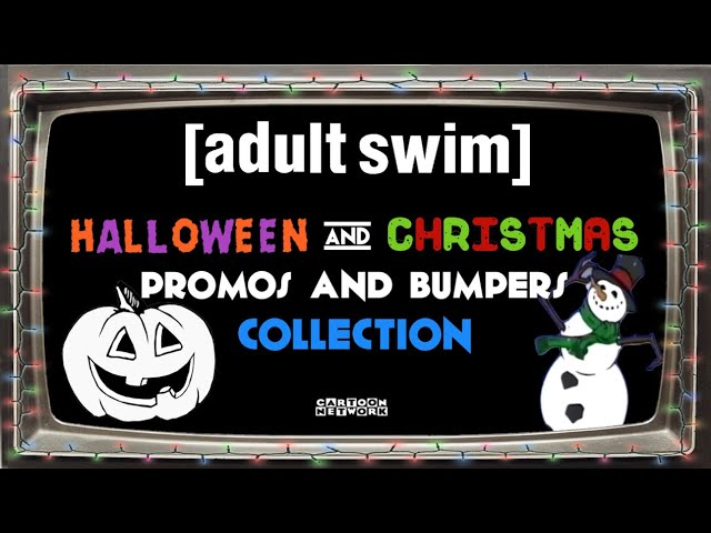 [adult swim] Halloween & Christmas Commercials, Promos & Bumpers Collection | 2000s Nostalgia