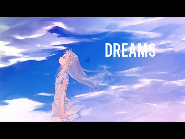 Nightcore - Dreams  [Lyrics]