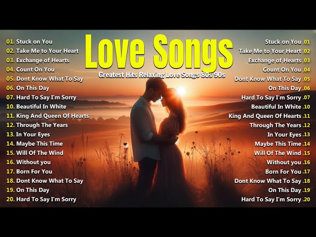 The Greatest Love Songs of the 70s 80s & 90s -The Most Of Beautiful Love Songs About Falling In Love