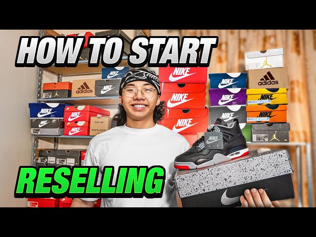 How to Start Reselling Sneakers in 2024! (Complete Guide)