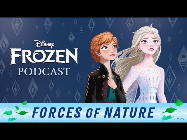 Frozen: Forces of Nature Podcast | Plot details and new characters | Queen Disa and Lord Wolfgang