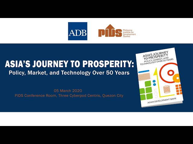 Asia's Journey to Prosperity: Policy, Market, and Technology Over 50 Years