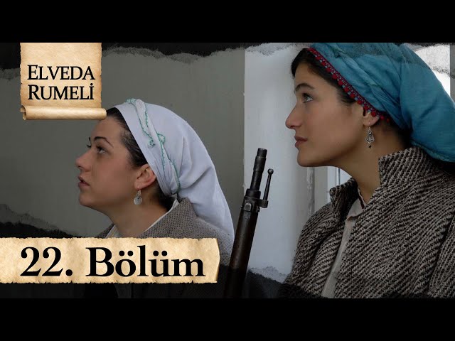 Elveda Rumeli 22. Bölüm - atv