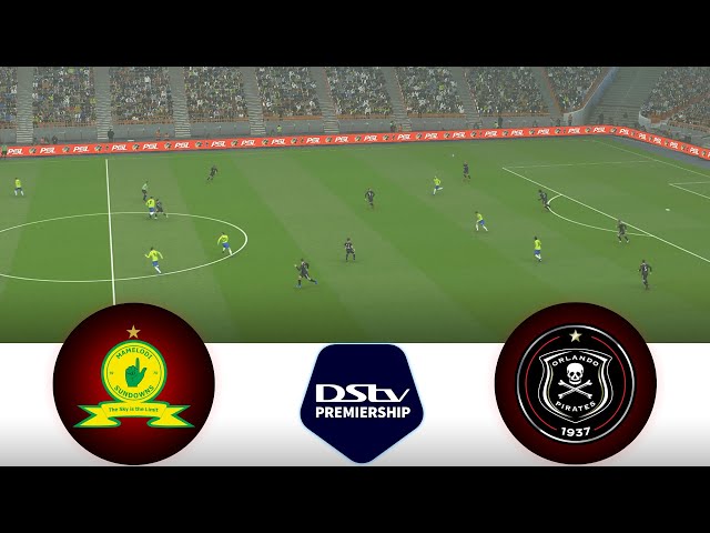 Mamelodi Sundowns vs Orlando Pirates LIVE | DStv Premiership 2024/25 | Watch Along & eFootball Match