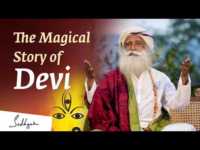 How Devi Came Into Existence | Sadhguru