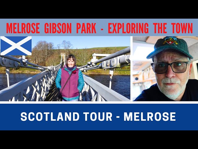 East SCOTLAND Tour to Melrose Gibson Park | We Explore Melrose | Vlog 607