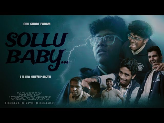 Sollu baby short film Zero budget |somberi productions|