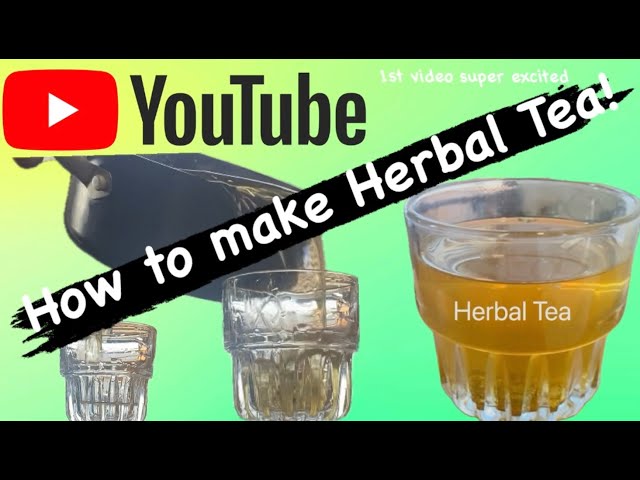 How to Make Herbal Tea