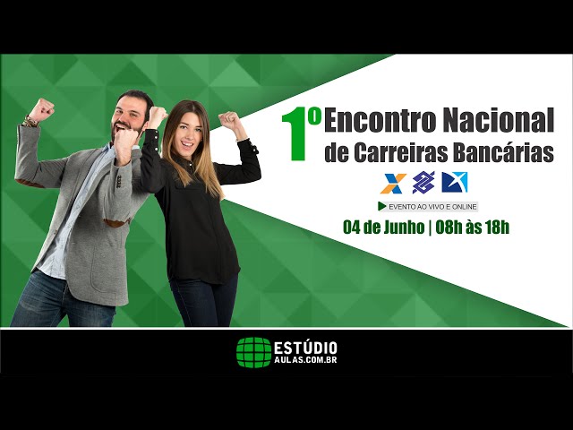 1º Encontro Nacional - Carreiras Bancárias