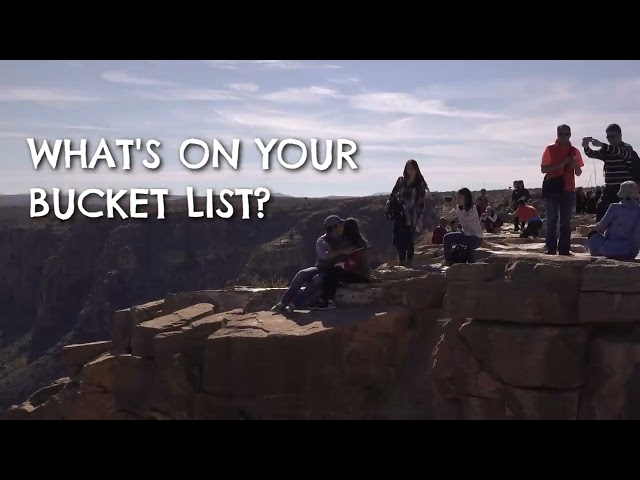 What is Your Bucket List?