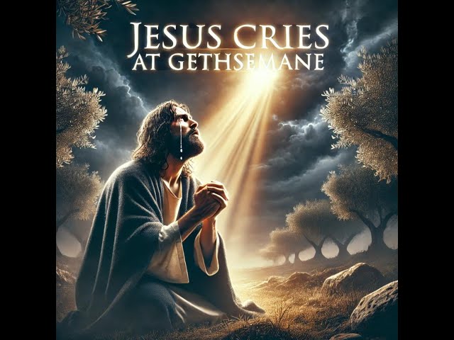 Matthew 26: The Night That Changed Eternity. Jesus suffers at Gethsemane