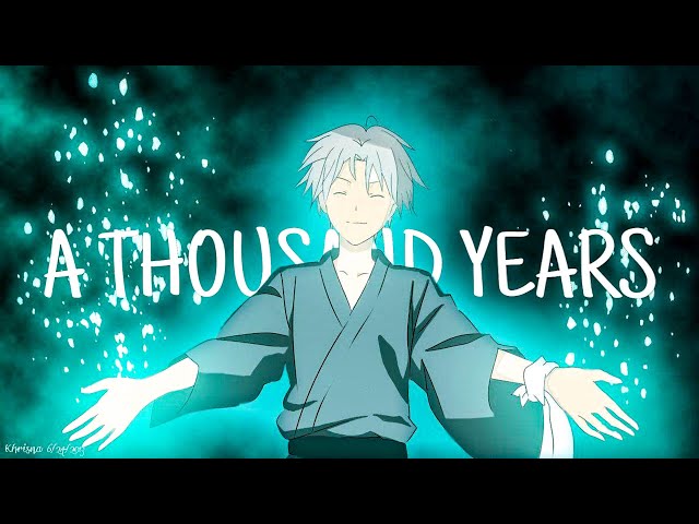 Hotarubi No Mori E AMV ||「A Thousand Years」❤