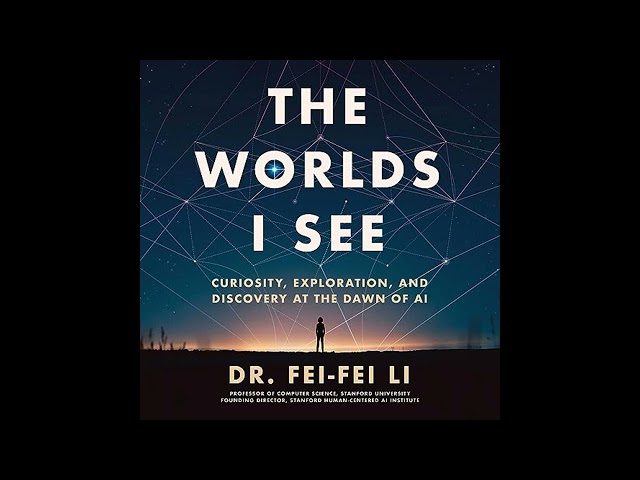 The Worlds I See: Curiosity, Exploration, and Discovery at the Dawn of AI