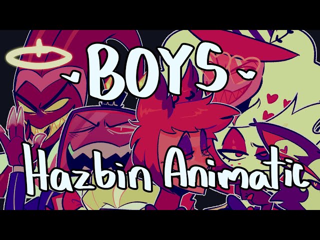 Boys - Hazbin Hotel Animatic