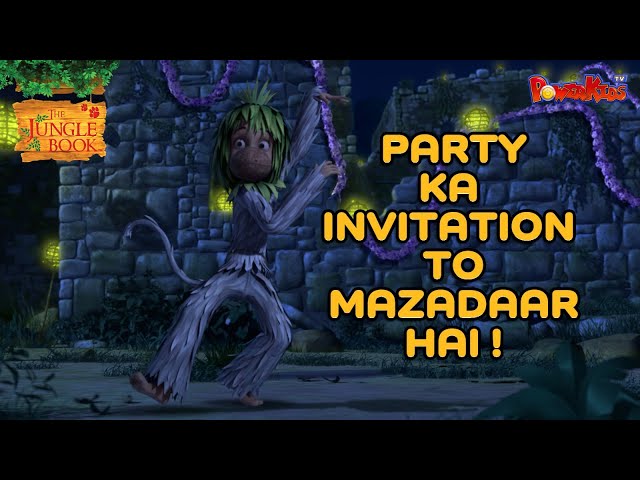 👦🌿🐅🐻 PARTY KA INVITATION TO MAZADAAR HAI ! | MOWGLI SHORT STORIES | मोगली की कहानी  | Jungle Book  ​