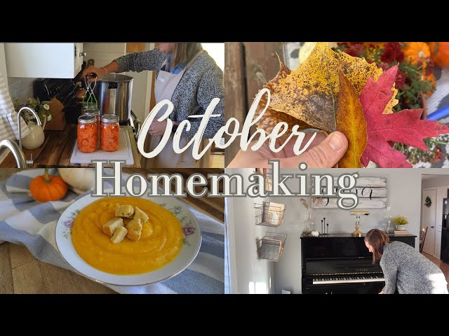 LAST DAYS OF OCTOBER | Fall homemaking, Canning, Soups & Harvest