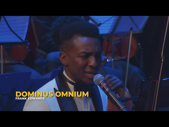 Frank Edwards - Dominus Omnium (Live In Concert)