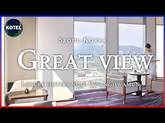 [Gwanghwamun·Seoul] TOP3 Luxury hotels with amazing view neaar Gwanghwamun (Mar 21 ~ Mar 23)