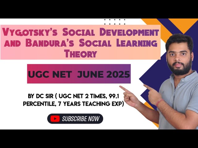 Vygotsky and Bandura's Theory of Social Development and Learning| UGC NET Paper 1| June 2025 | Q n A