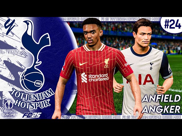 Fc 25 Tottenham Hotspurs Career Mode | Match Yang Cukup Sengit! Liverpool vs Tottenham Hotspur #24