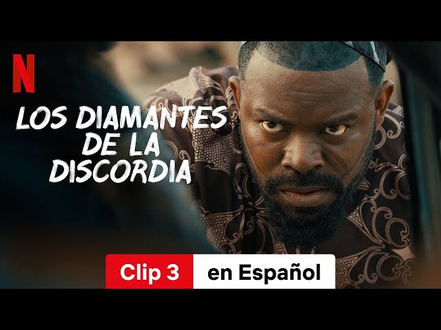 Los diamantes de la discordia (Clip 3) | Tráiler en Español | Netflix