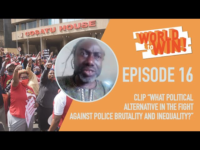 Why Fight for a Socialist Alternative? - feat. Dagga Tolar, Nigeria