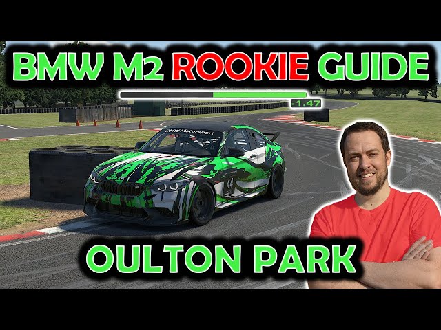 iRacing Rookie BMW M2 CUP Track Guide - Oulton Park International