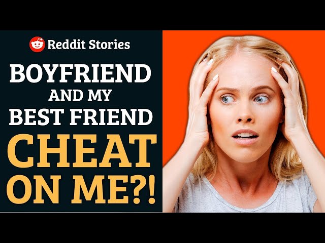 My Boyfriend Cheated on Me: I Got Even - Real Voice Reddit (r/ProRevenge)