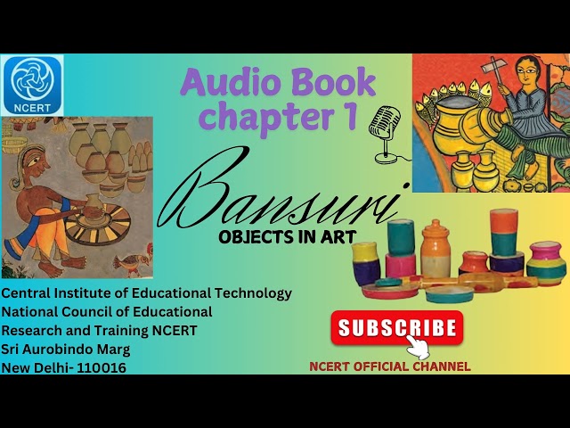 NCERT Audio Book CL 3 | CHAPTER 1 OBJECTS IN ART