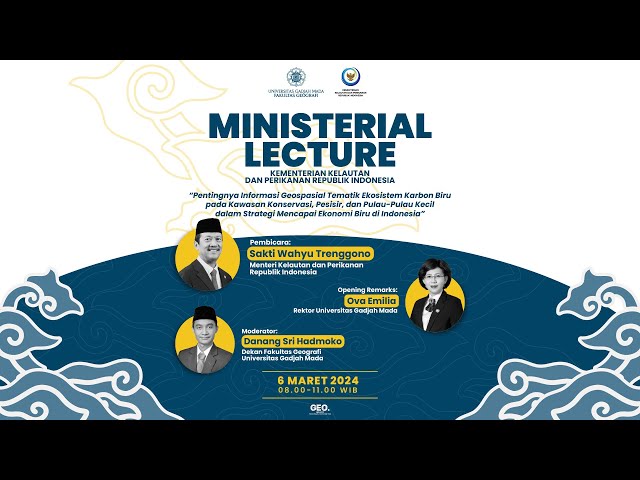 Ministerial Lecture Kementerian Kelautan dan Perikanan Republik Indonesia