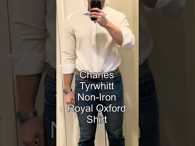 Classy and Comfortable: a Charles Tyrwhitt Royal Oxford Shirt Review