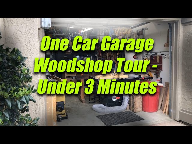 Small One Car Garage Workshop Tour (under 3 minutes) - A Layout That Works for Me