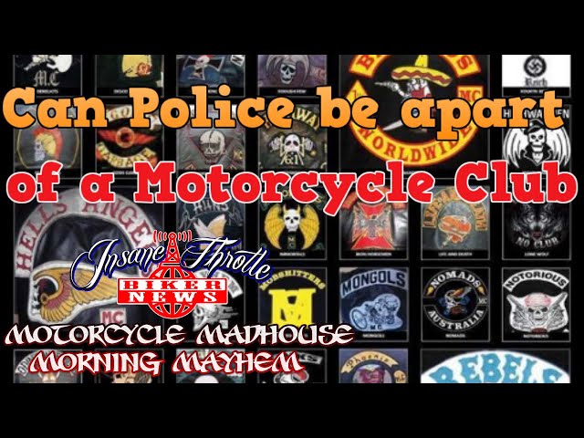 Can law enforcement be apart of a 1% outlaw motorcycle club?