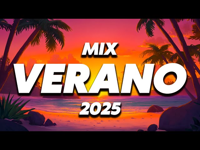 MIX SUMMER MUSIC 2025 - MIX REGGAETON MUSIC 2025 - SUMMER PARTY 2025 - MIX PARTY 🥳