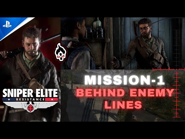 Sniper Elite Resistance 2025 | Mission 1 Behind Enemy Lines | #Gameplay #Walkthrough #PS5