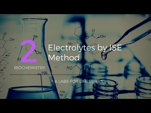 ELECTROLYTES BY ISE METHOD