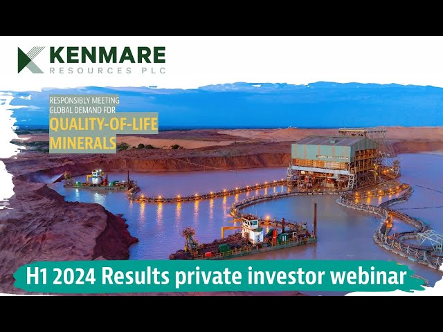 Kenmare Resources HY24 Investor Webinar: August 2024