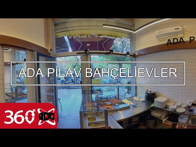 ADA PİLAV BAHÇELİEVLER | This is 360 VR Video