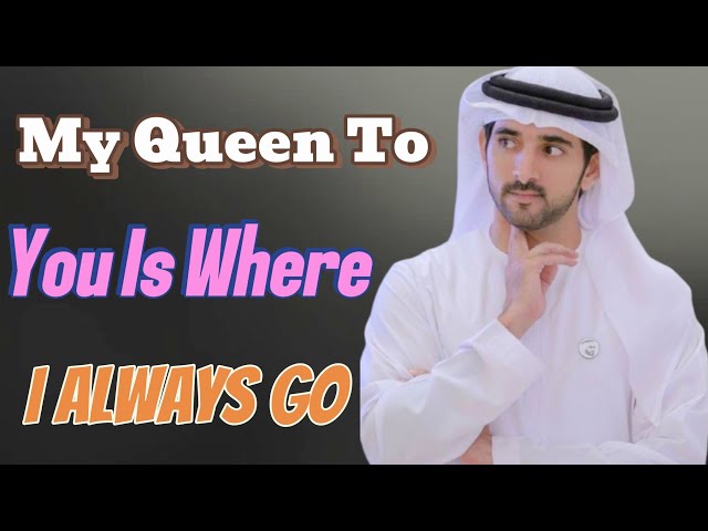 My Queen To You Is Where I Always Go | Sheikh Hamdan | Fazza Prince of Dubai |Fazza Poems 2025