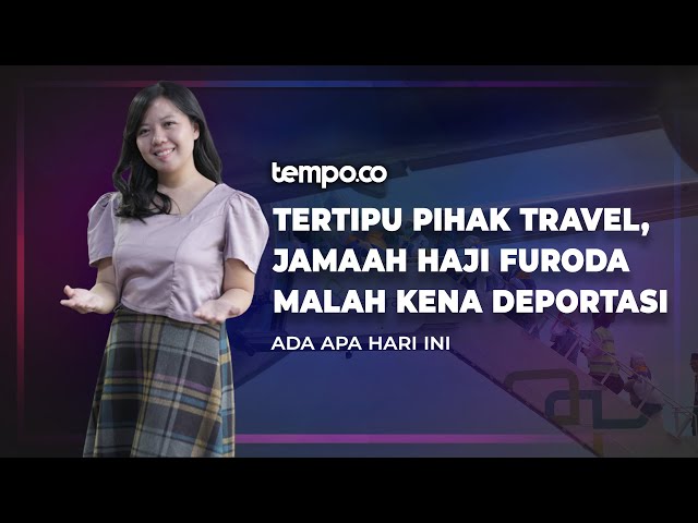 Gagal Berangkat Meski Sudah Bayar Mahal, Teliti Lagi Jalur Khusus Haji Furoda