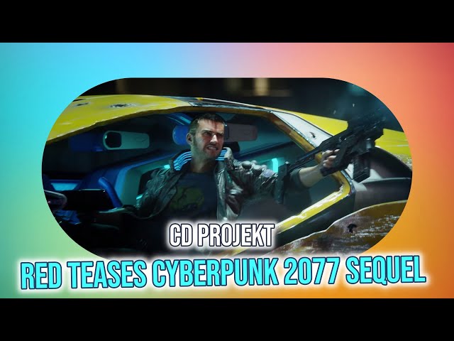 Project Orion: CD Projekt Red's Cyberpunk 2077 Revamp?