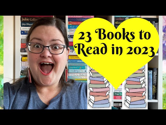 A Very Very Late New Year TBR: 23 Books I Will Definitely Read in 2023