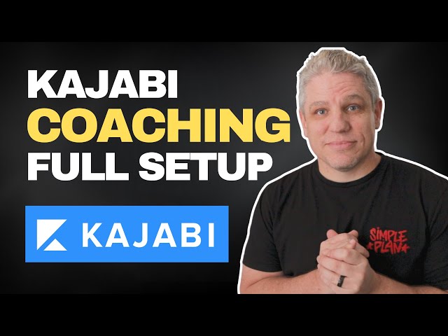 Kajabi: A Step-by-Step Guide to Setting Up Kajabi's Coaching Feature!