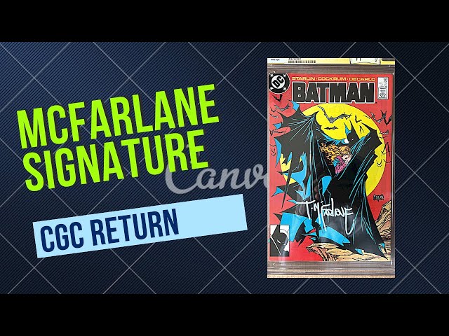 The Todd McFarlane CGC Signing Return Tragedy After Triumph