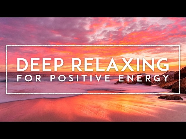 Zen - Ambient Meditation Music For Positive Energy - Relax Mind, Body and Soul - Inner Peace