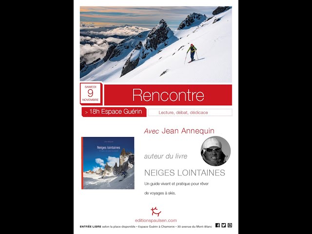 Soirée rencontre autour du livre : Neiges lointaines de Jean Annequin