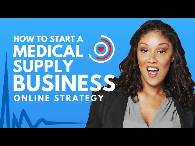 How to Start a Medical Supply Business Online 2024 ( Step by Step ) | #MedicalSupply