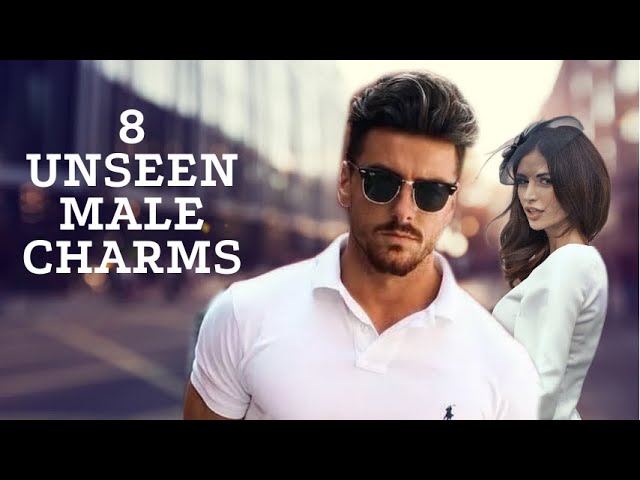 8 Unseen Charms: What Women Notice First in Men